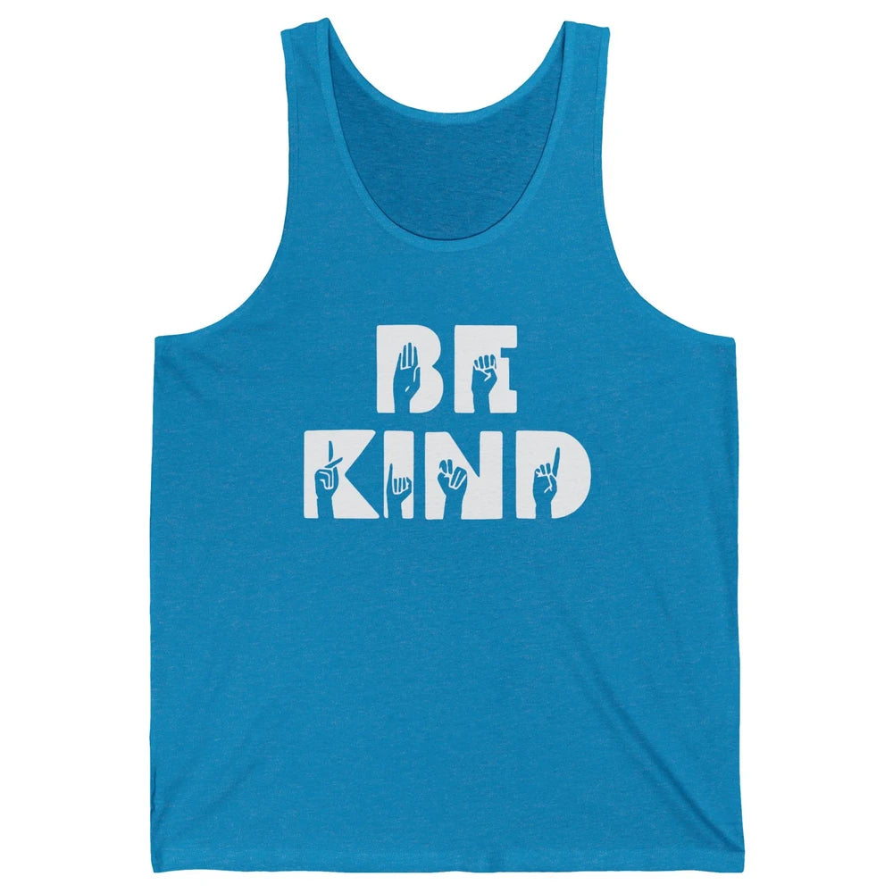 Retro Sign Language Be Kind Human Women Rights Anti Bullying Unisex Jersey Tank