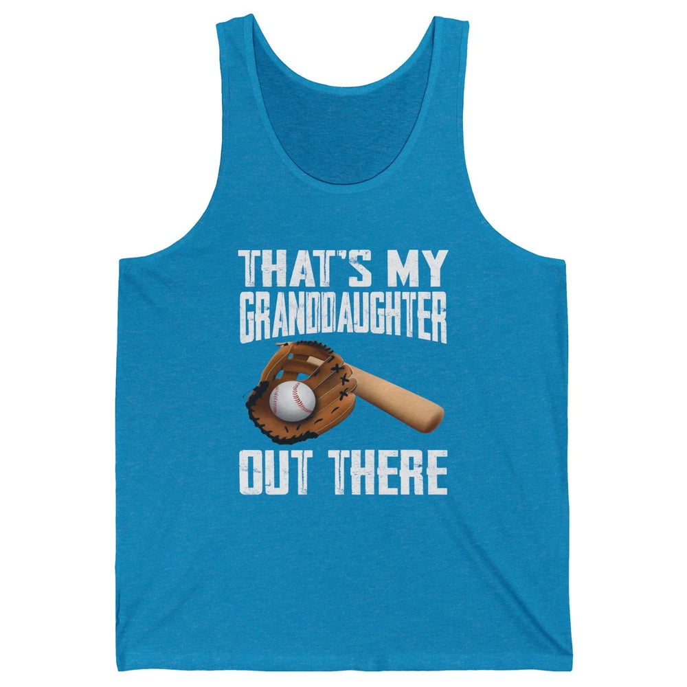 That's My Granddaughter Out There Baseball Grandma Grandpa Unisex Jersey Tank