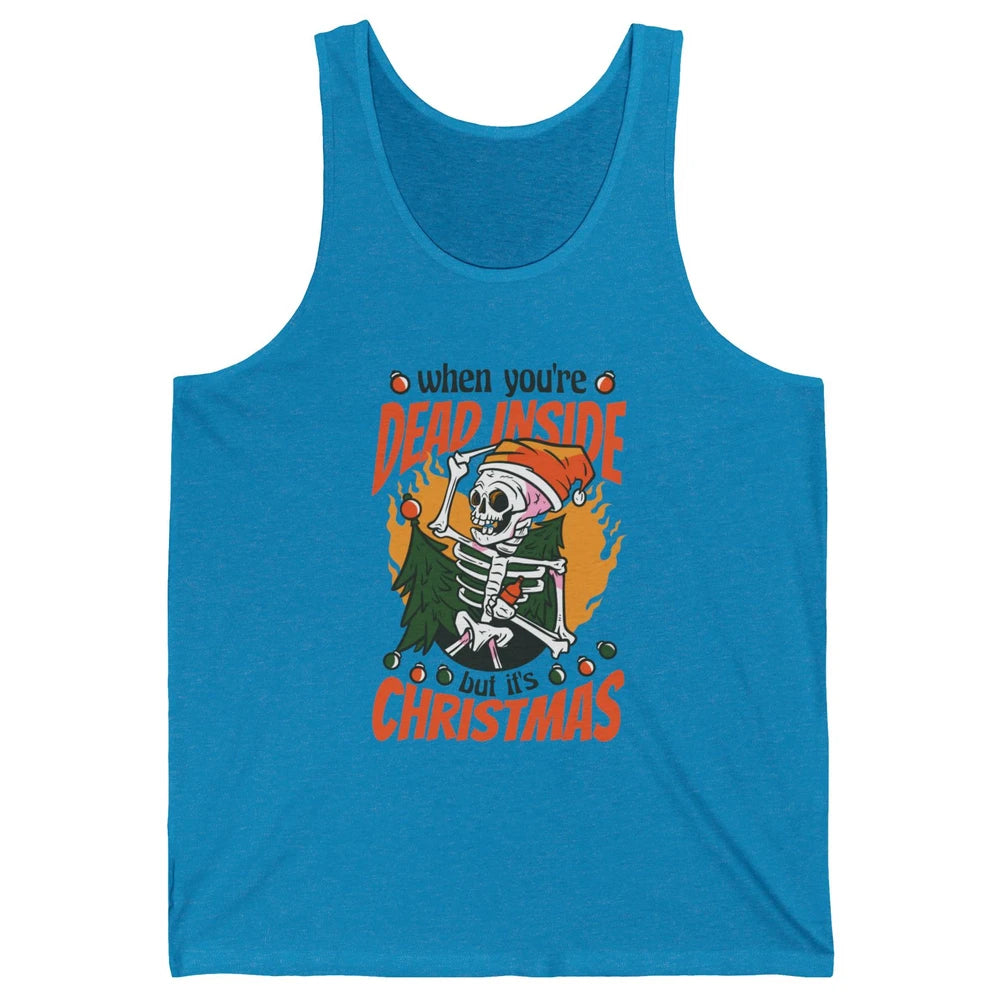 Dead Inside But Its Christmas Funny Skeleton Xmas Sarcastic Skull Unisex Jersey Tank