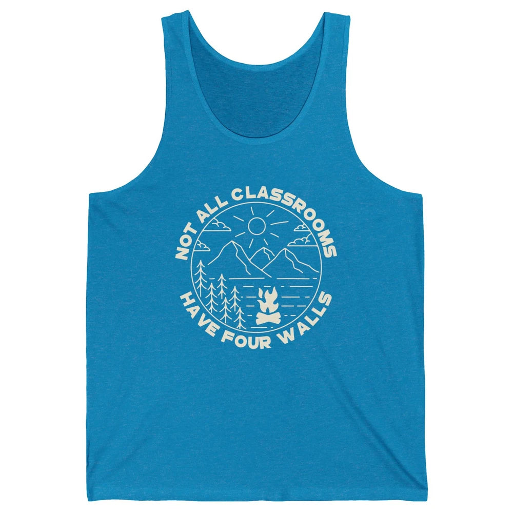 Camping Girl Not All Classrooms Have 4 Walls Nature Hiking Unisex Jersey Tank