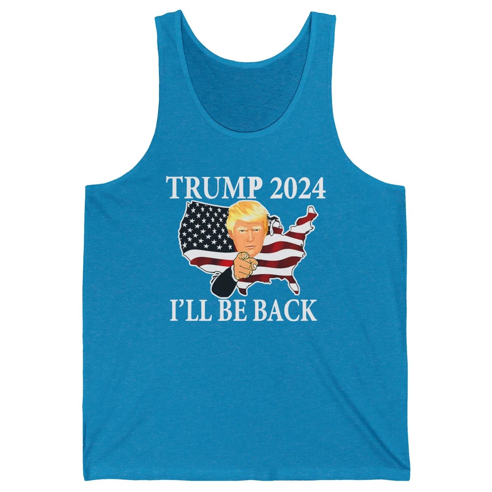 Vote Trump 2024 I'll Be Back Patriotic Republican Pro Choice Unisex Jersey Tank