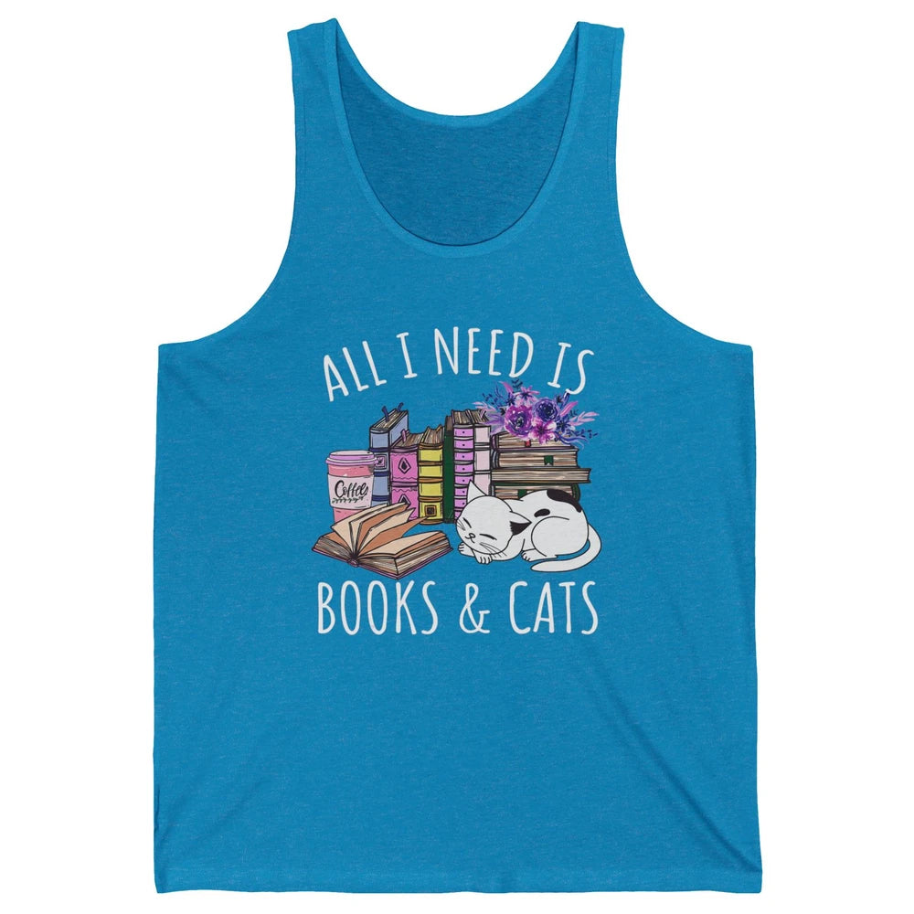 All I Need Is Books And Cats Floral Coffee Bookish Reading Unisex Jersey Tank