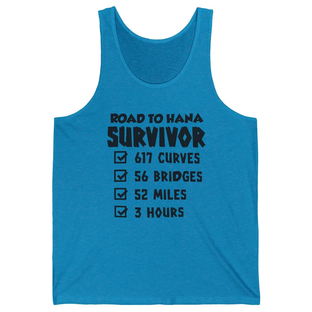 Road To Hana Survivor Maui Island Hawaiian Summer Beach Gift Unisex Jersey Tank