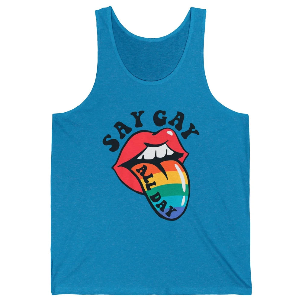 Say Gay All Day Rainbow LGBT Pride Month Lesbian Proud LGBT Unisex Jersey Tank