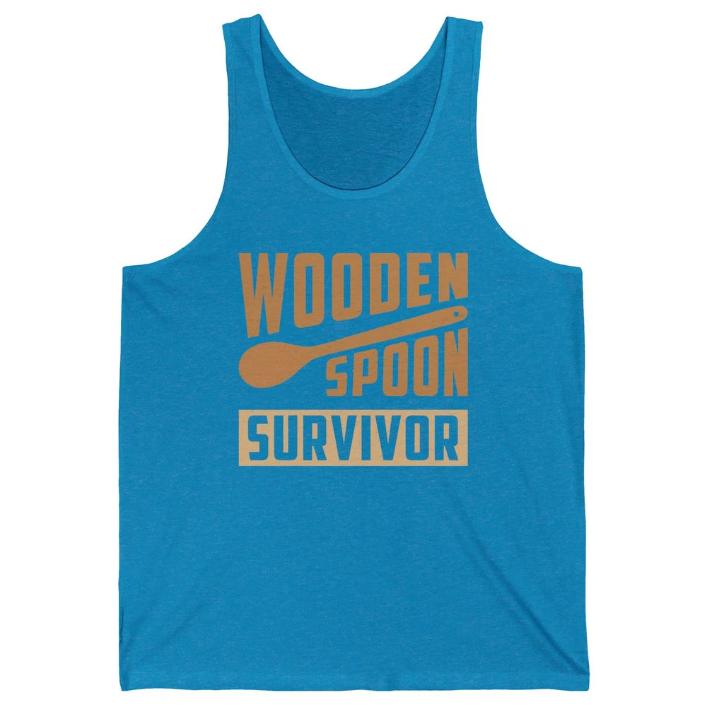 Wooden Spoon Survivor Proud Adult Humorous Kids Gift Unisex Jersey Tank