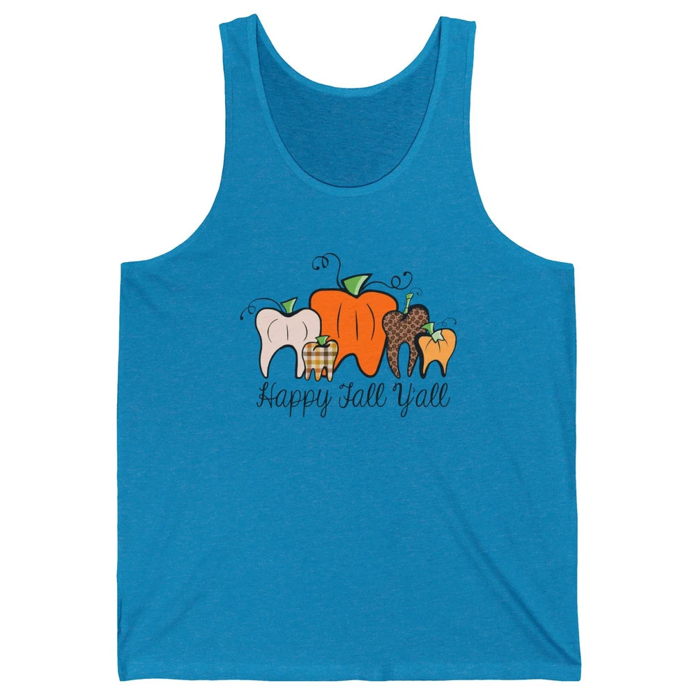 Funny Dentist Happy Fall Yall Pumpkin Teeth Dental Halloween Unisex Jersey Tank