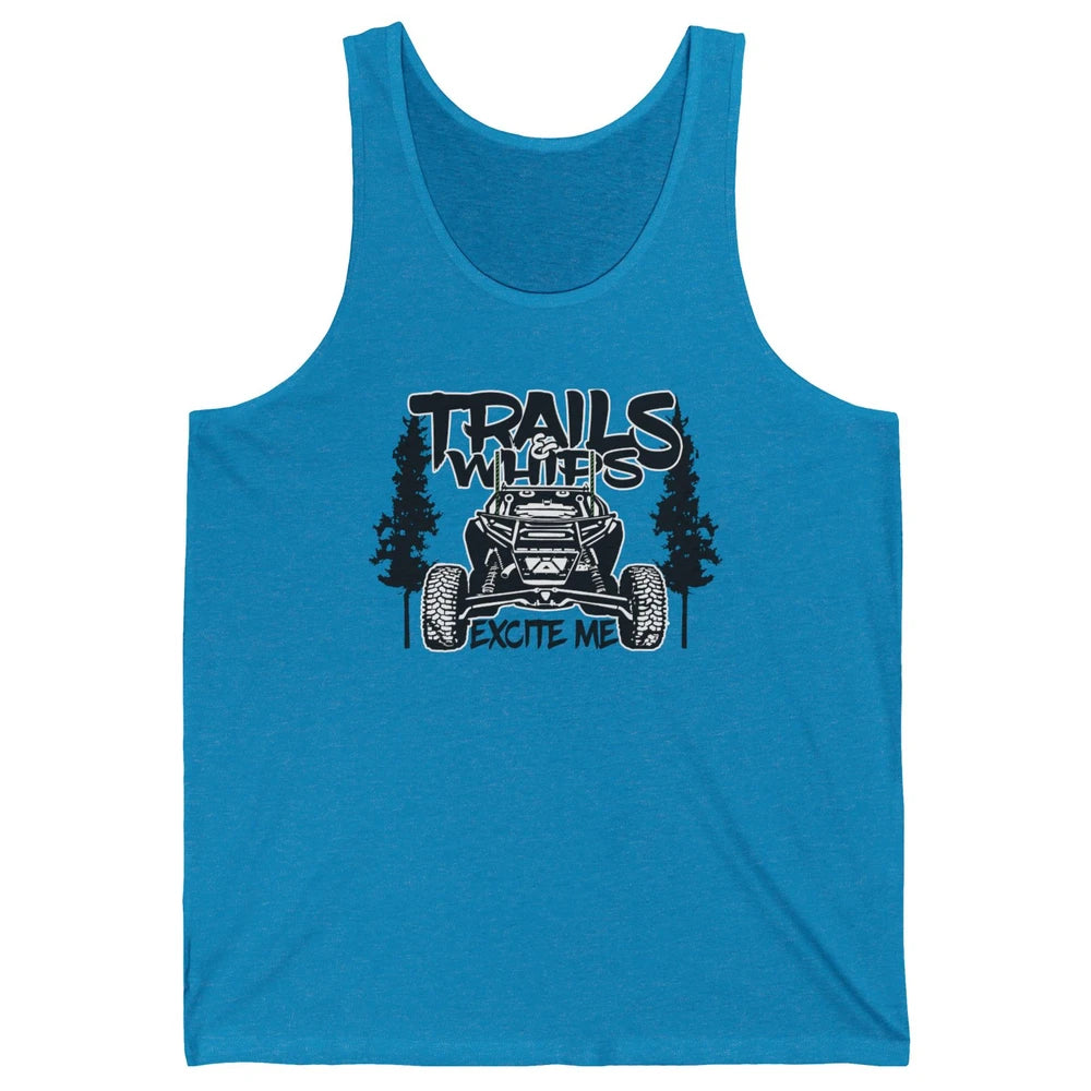 Trails and Whips Excite Me RZR SXS Offroad Riding Life Gift Unisex Jersey Tank