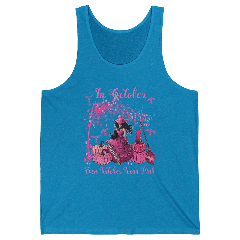 Breast Cancer In October Even Witches Wear Pink Ribbon Fall Unisex Jersey Tank