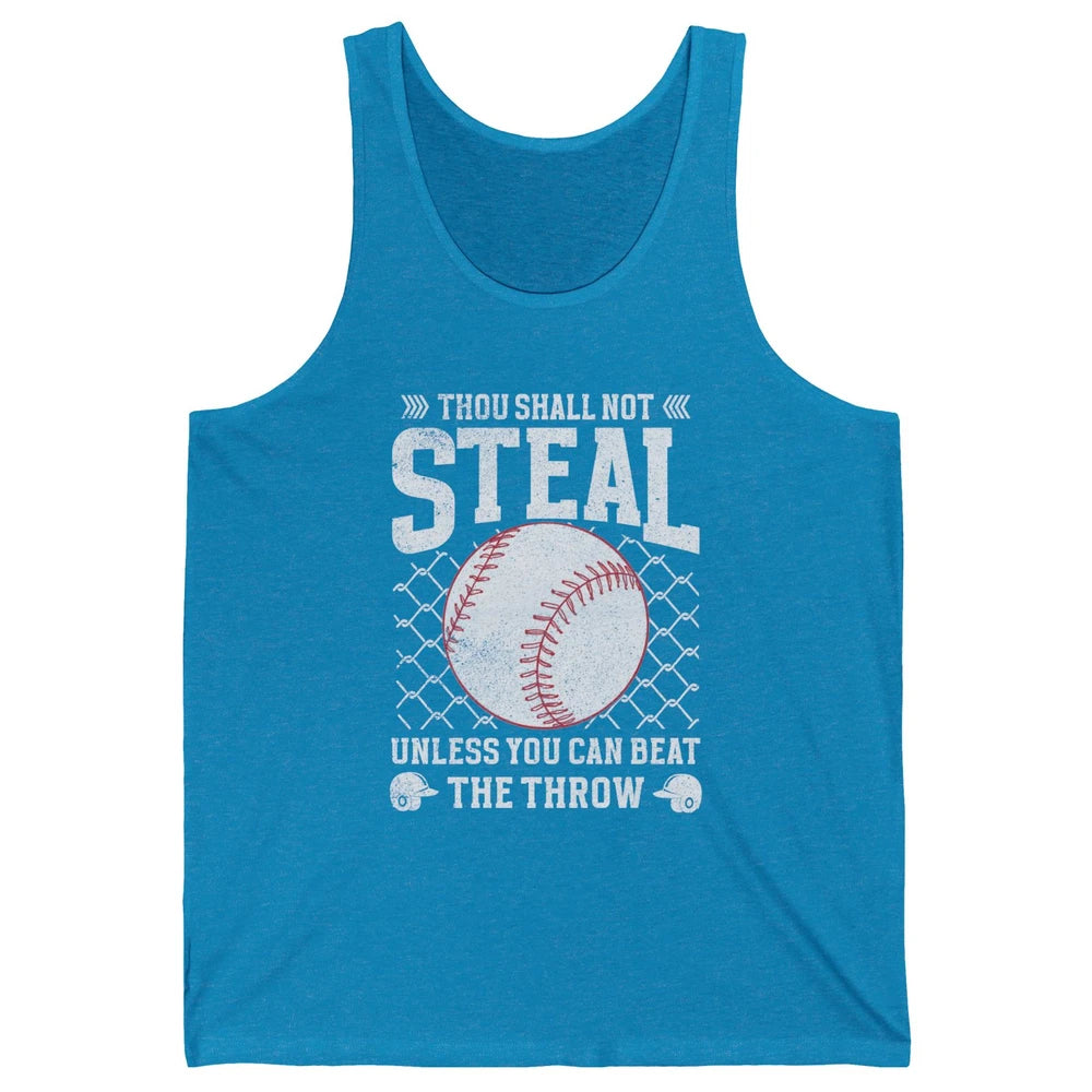 Thou Shall Not Steal Unless You Can Beat Softball Baseball Unisex Jersey Tank