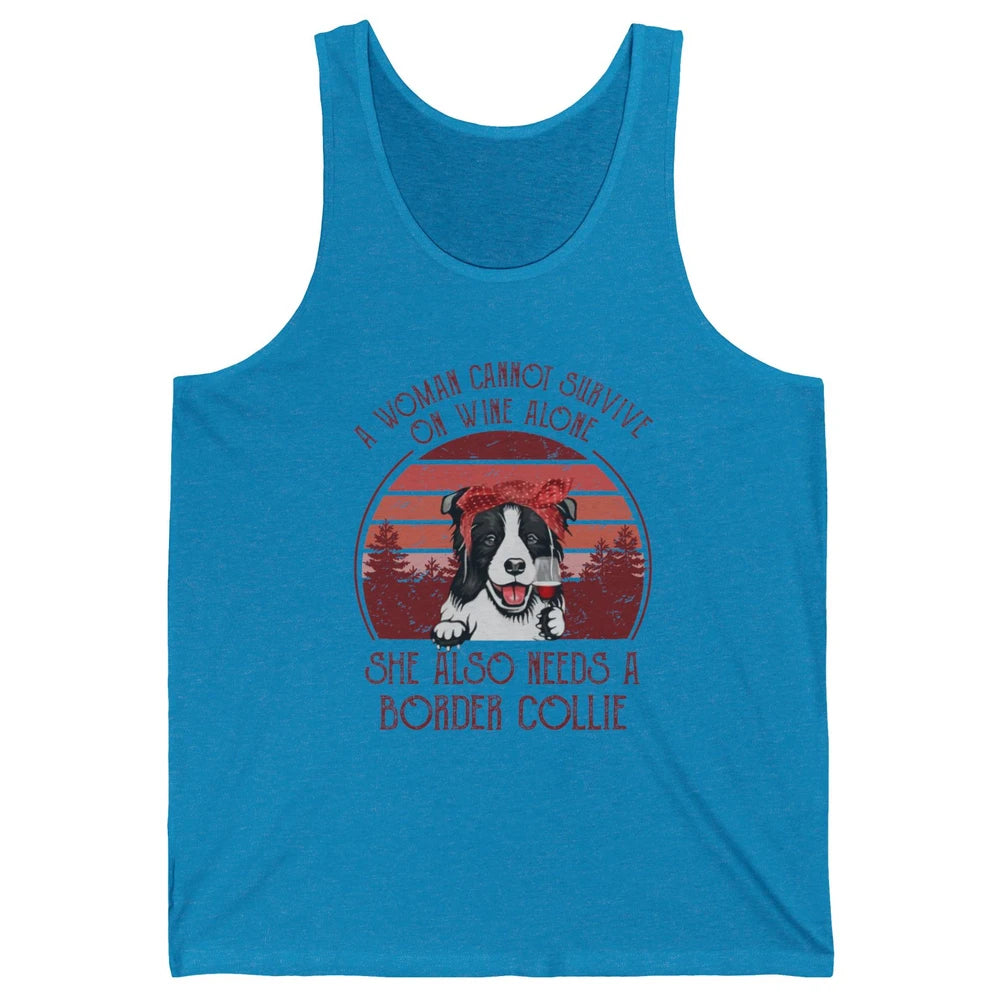 Vintage Border Collie Mom Woman Can't Survive On Wine Alone Unisex Jersey Tank