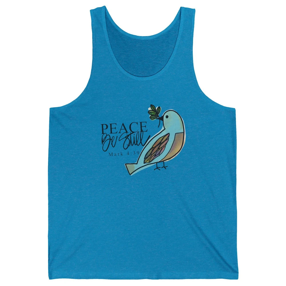 Bird Peace Be Still And Know Bible Verse Christian Religious Unisex Jersey Tank