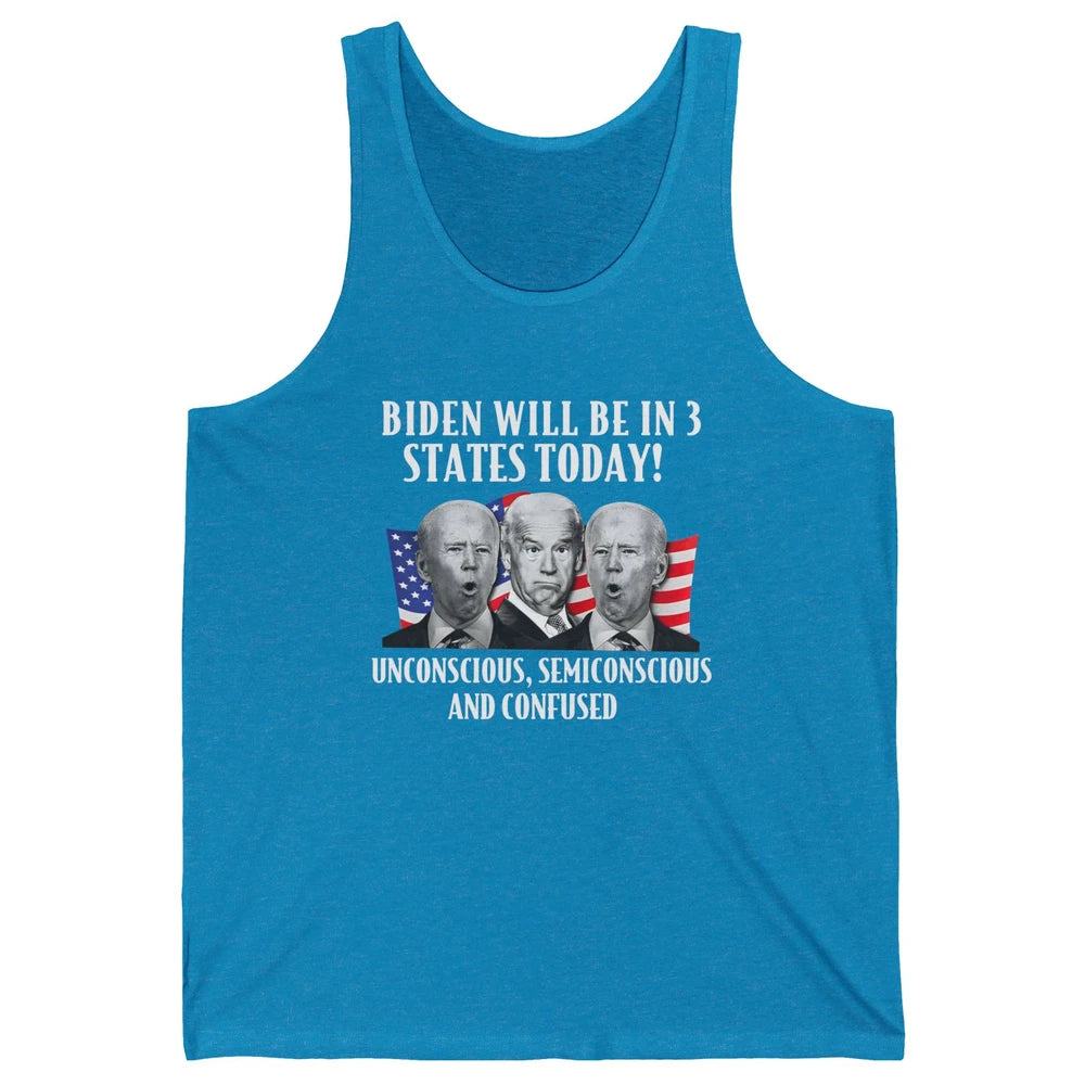 Biden Will Be In 3 States Today Funny Joe Biden Anti Biden Unisex Jersey Tank