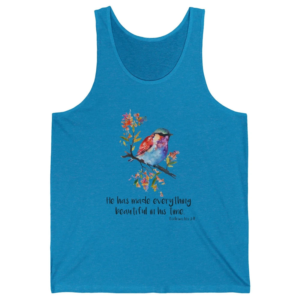 Bird Christian He Has Made Everything Beautiful Bible Verse Unisex Jersey Tank