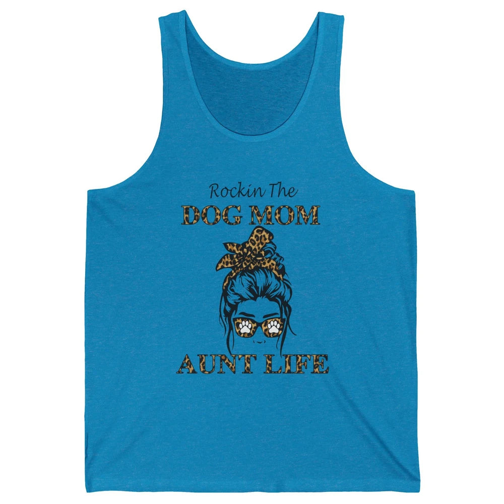 Rockin the Dog Mom Aunt Life Messy Bun Mom Leopard Bandana Unisex Jersey Tank