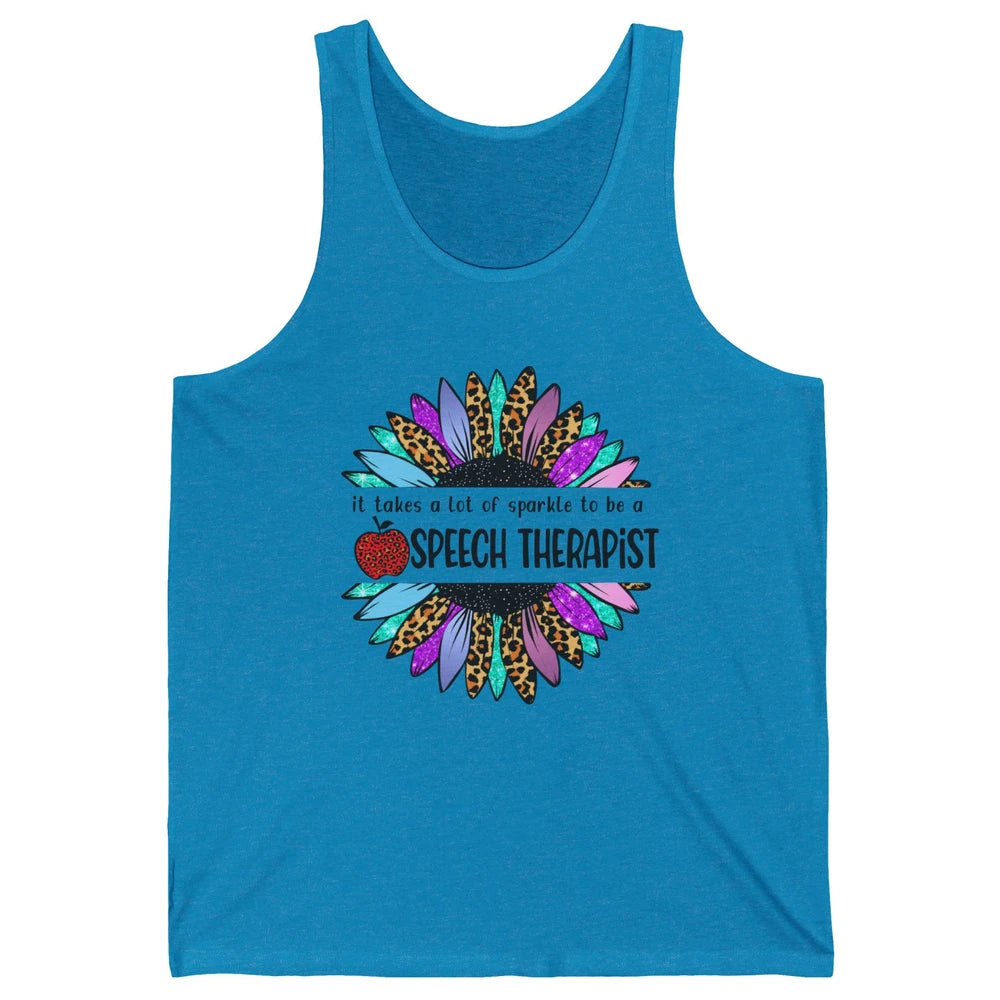 SLP Sunflower It Takes Lots Sparkle To Be Speech Therapist Unisex Jersey Tank