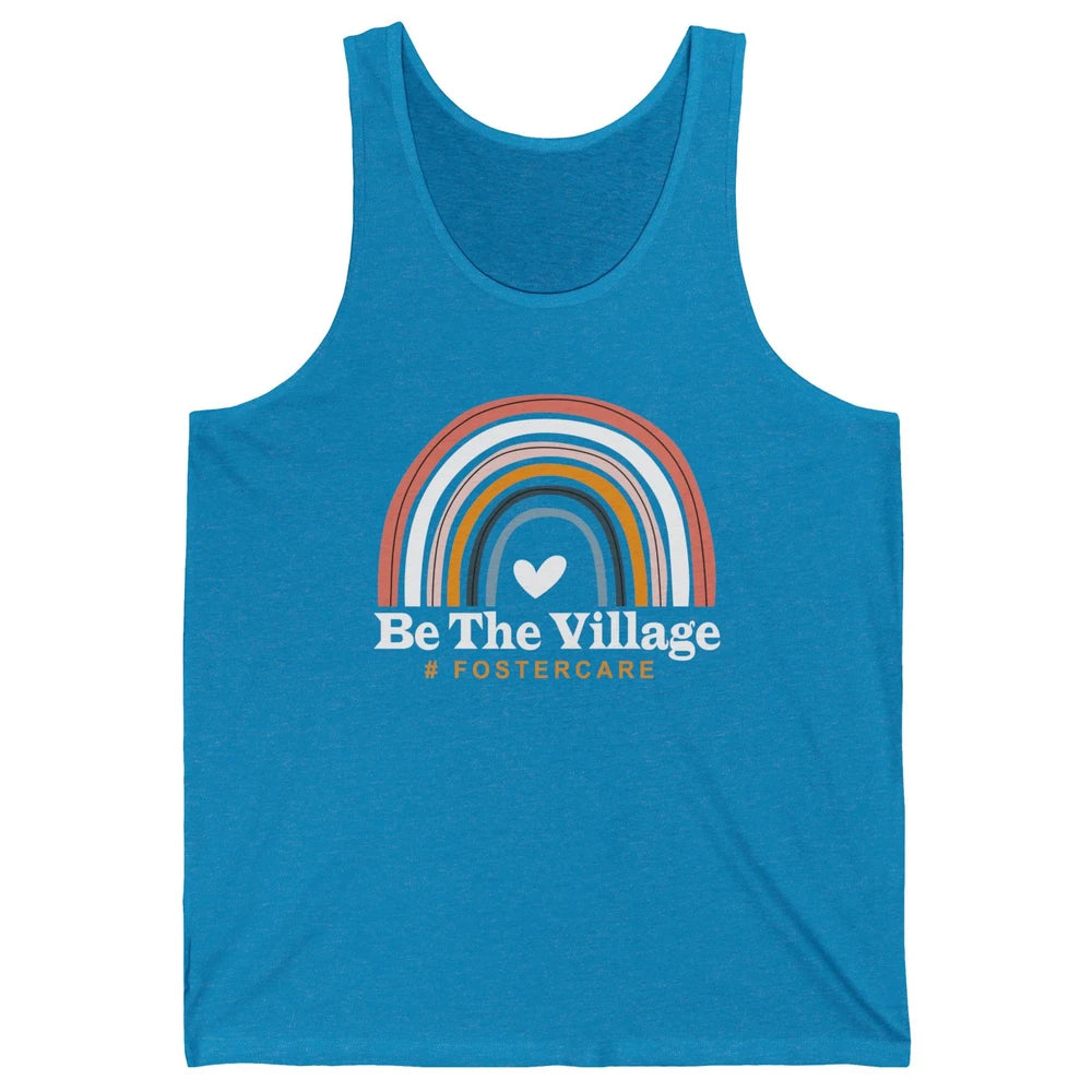 Be The Village Rainbow Foster Care Foster Kid Adoption Day Unisex Jersey Tank