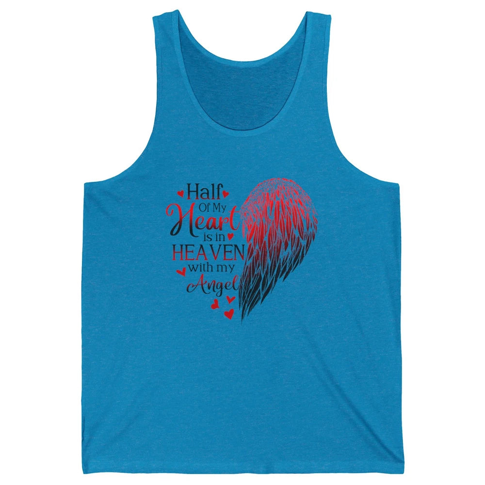 Angel Wing Half Of My Heart In Heaven With My Angel Memorial Unisex Jersey Tank