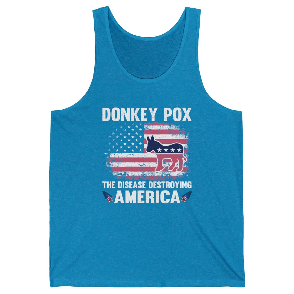 US Flag Donkey Pox The Disease Destroying America Democratic Unisex Jersey Tank