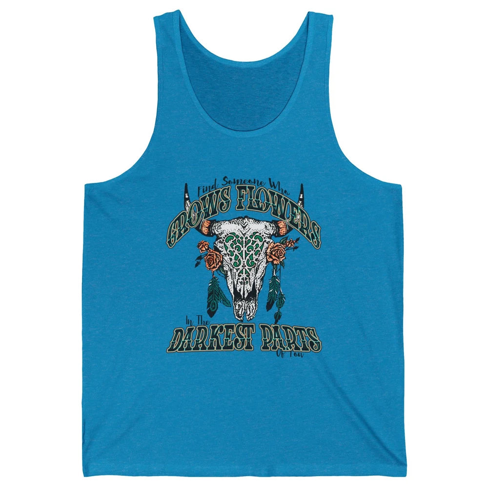 Boho Bull Skull Find Someone Who Grow Flower Western Country Unisex Jersey Tank