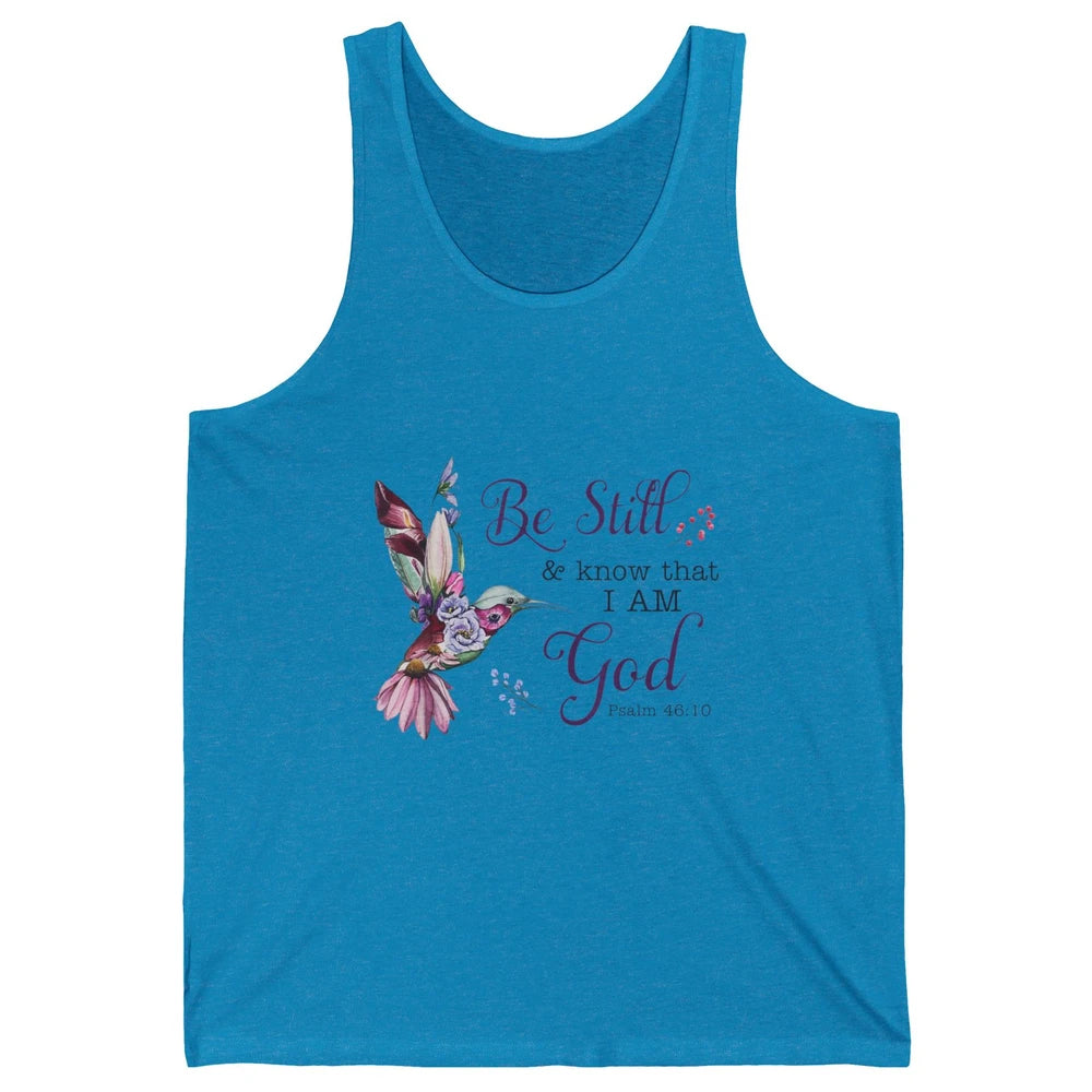 Be Still Know Im God Floral Bird Jesus Christian Bible Verse Unisex Jersey Tank