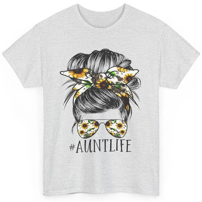 Aunt Life Messy Bun Hair Sunflower Sunglasses Bandana Auntie Classic Unisex T-Shirt