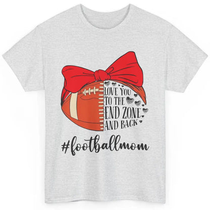 Football Mom With Bandana Love You To End Zone And Back Classic Unisex T-Shirt