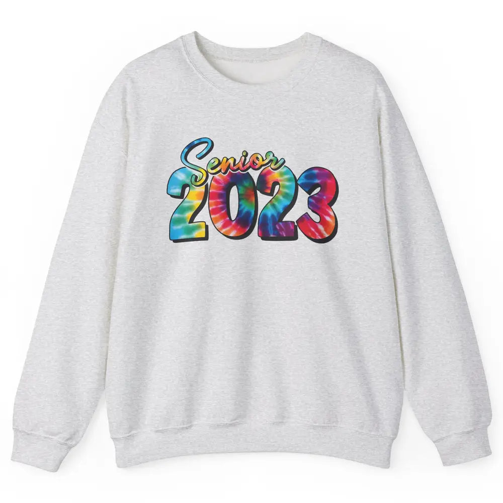 Tie Dye Senior 2023 Class Of 2023 Graduate Bachelor Hat Gift Unisex Crewneck Sweatshirt