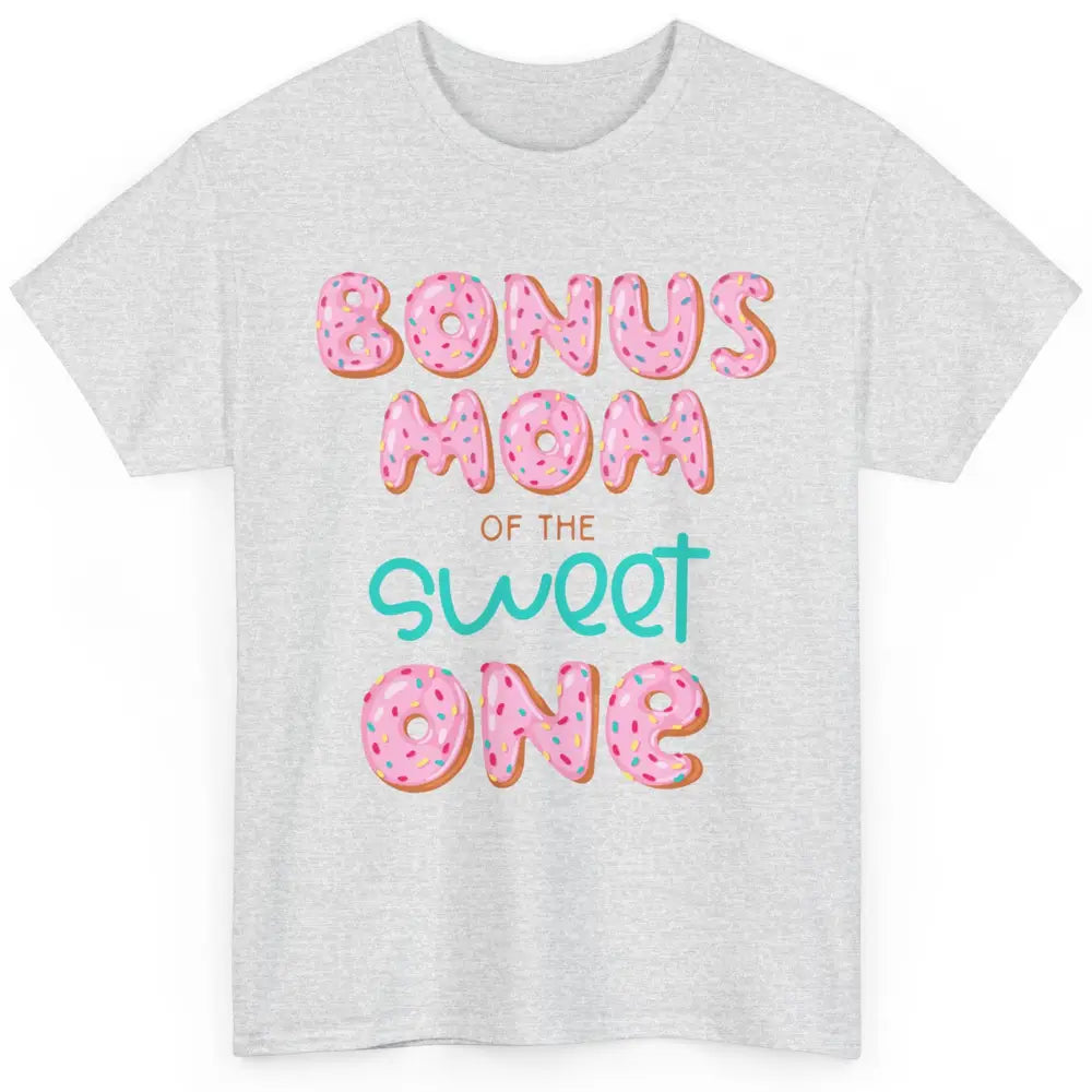 Bonus Mom Of Sweet One Donut Birthday Party Stepmom Mother Classic Unisex T-Shirt