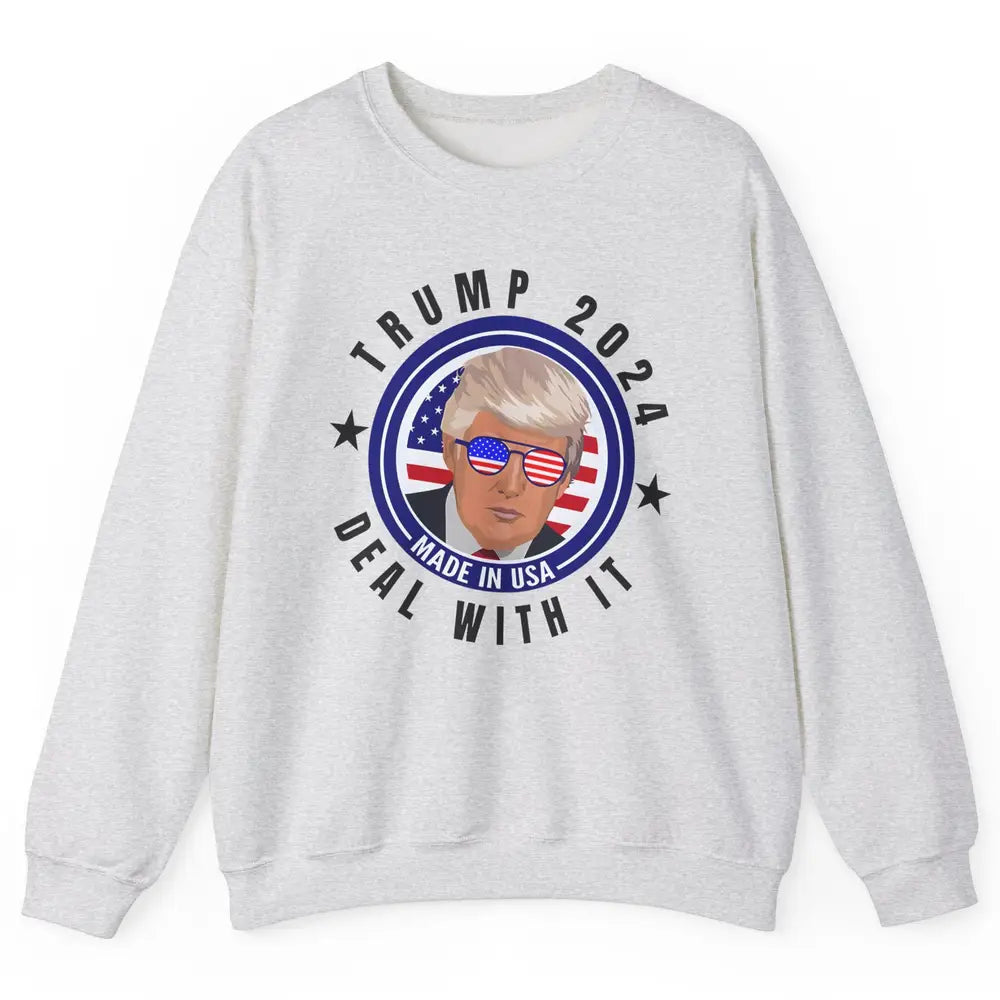 Vote Trump 2024 Deal With It Funny Republican Pro America Unisex Crewneck Sweatshirt