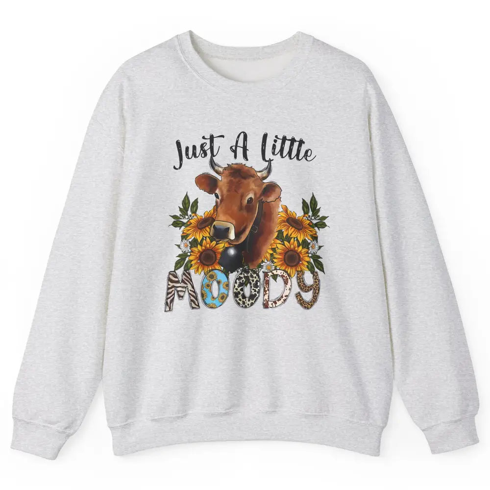 Sunflower Cow Just A Little Moody Leopard Western Country Unisex Crewneck Sweatshirt