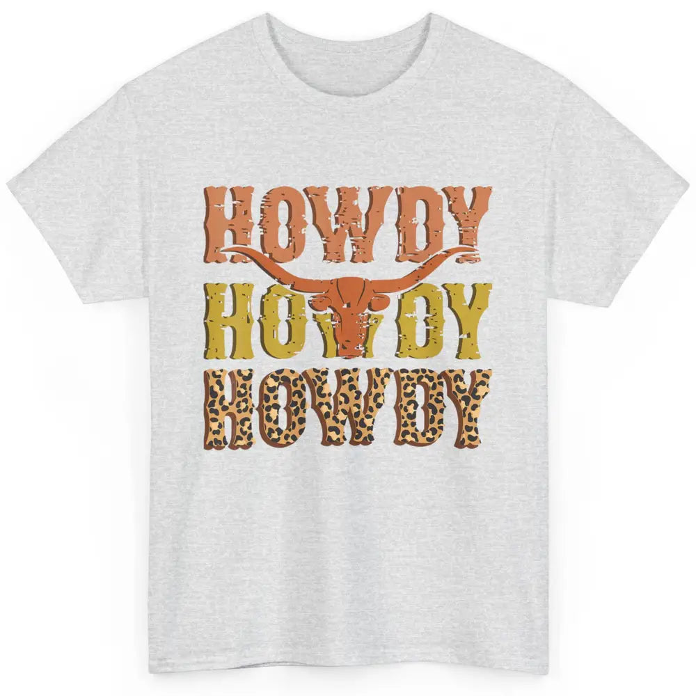 Western Country Bull Horn Rodeo Howdy Cowboy Leopard Cowhide Classic Unisex T-Shirt