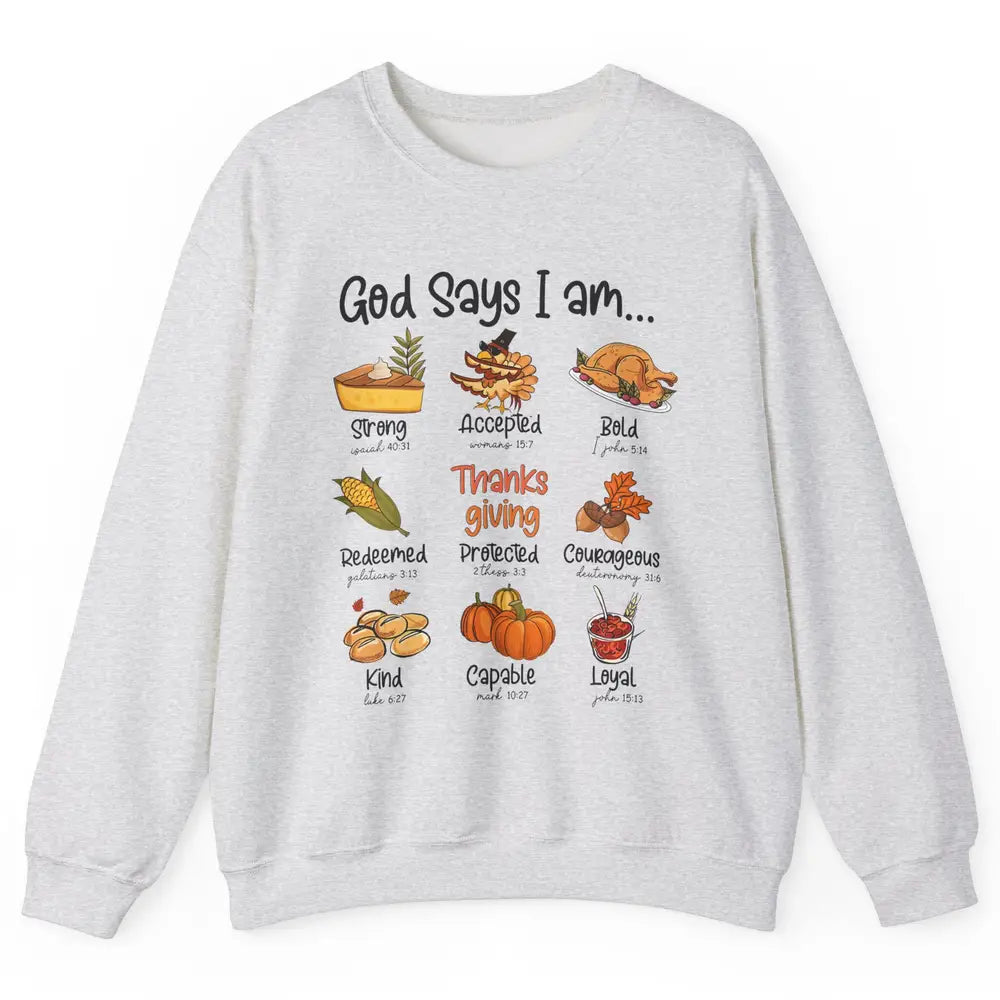 Retro Thanksgiving Turkey God Says I Am Bible Christian Fall Unisex Crewneck Sweatshirt