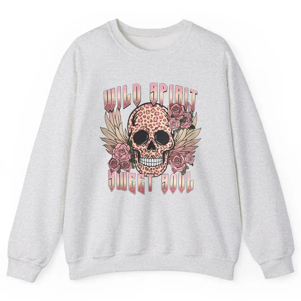 Wild Spirit Sweet Soul Skull Leopard Flowers Western Boho Unisex Crewneck Sweatshirt