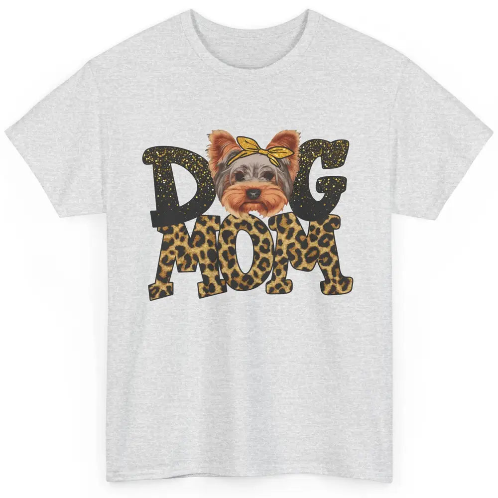 Yorkie Mom Bandana Dog Mom Leopard Yorkshire Dog Mother Gift Classic Unisex T-Shirt