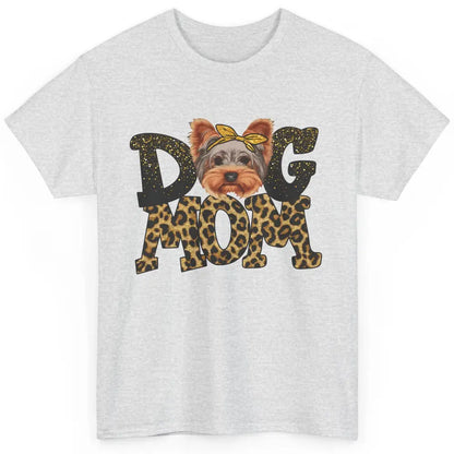 Yorkie Mom Bandana Dog Mom Leopard Yorkshire Dog Mother Gift Classic Unisex T-Shirt