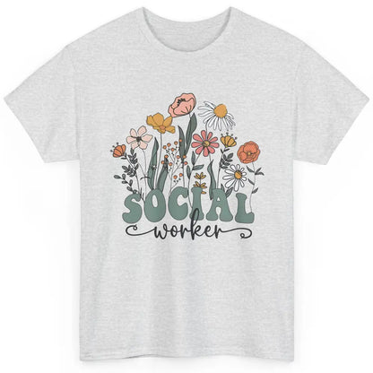 Social Worker Wildflower School Social Worker Teacher Gift Classic Unisex T-Shirt