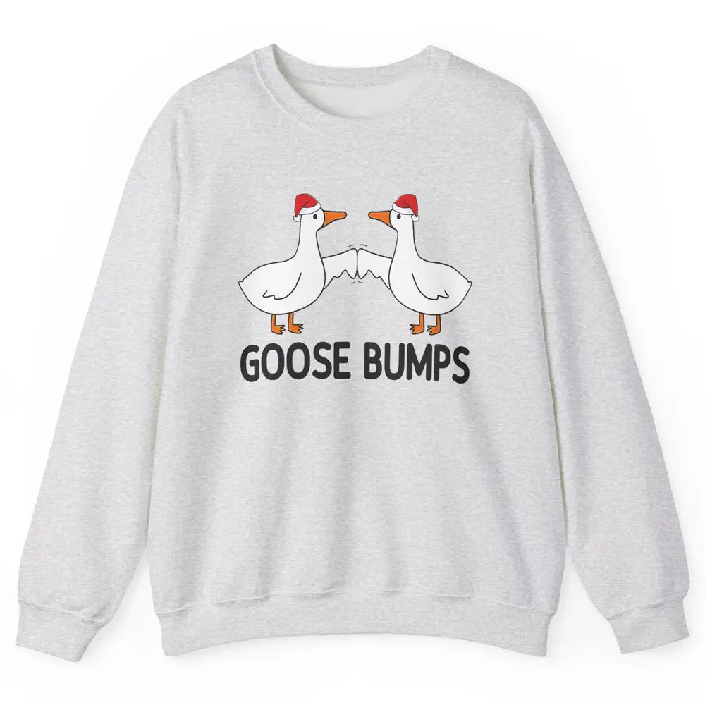 Funny Silly Goose Christmas Santa Goosebumps Winter Holiday Unisex Crewneck Sweatshirt