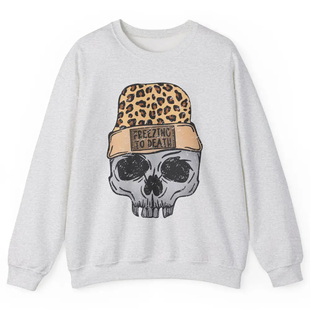 Funny Leopard Skull Freezing To Death Funny Christmas Winter Unisex Crewneck Sweatshirt