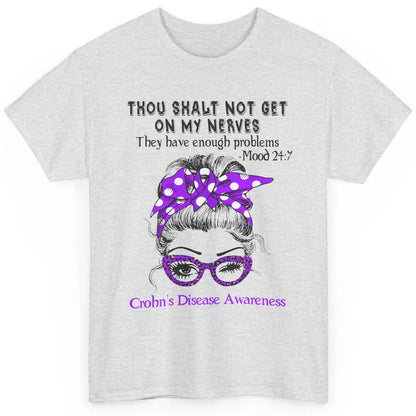 Crohns Disease Awareness Not Get On Nerves Messy Hair Woman Classic Unisex T-Shirt