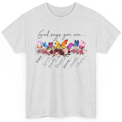 Butterflies Christian God Says You Are Bible Verse Religious Classic Unisex T-Shirt