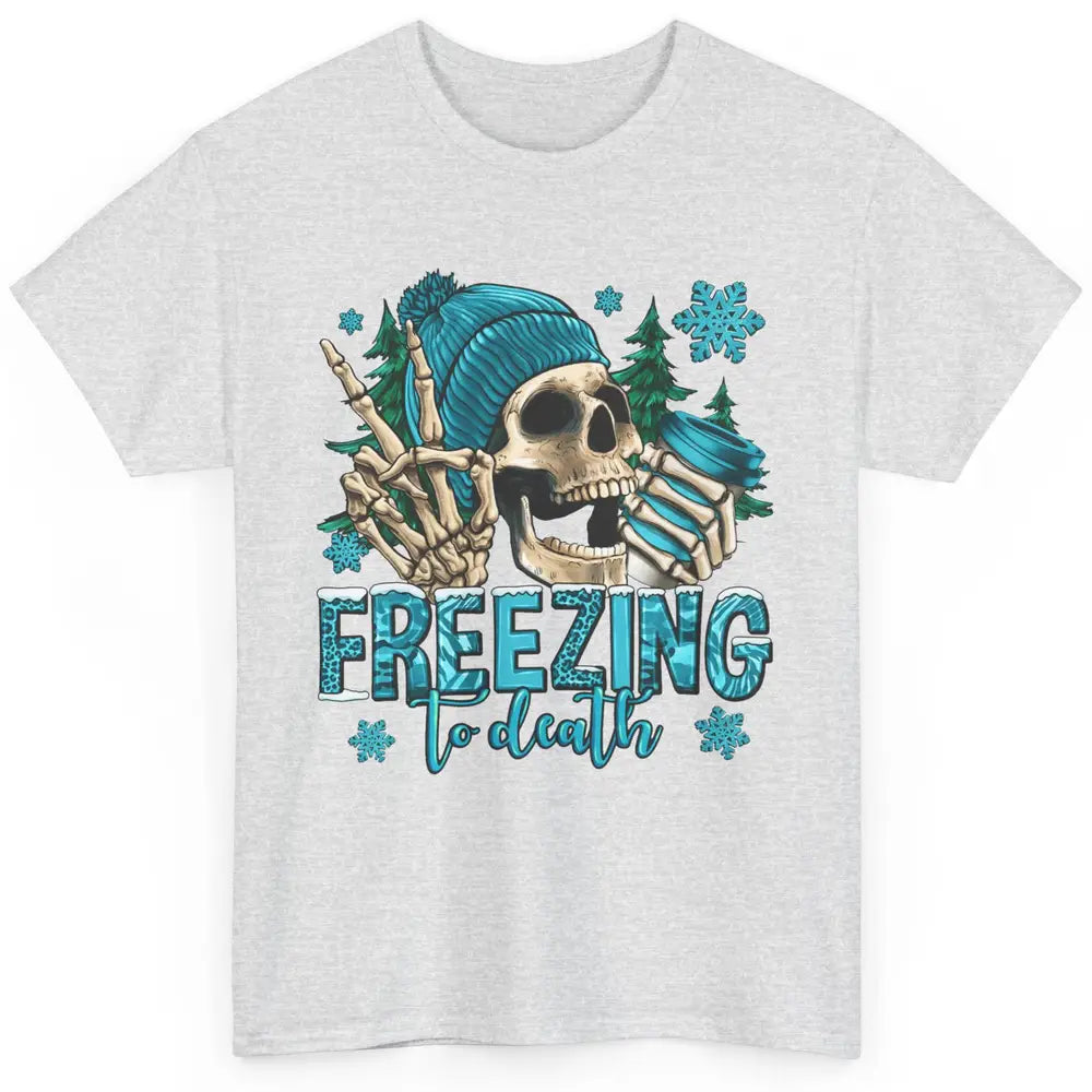 Funny Leopard Skull Freezing To Death Funny Christmas Winter Classic Unisex T-Shirt