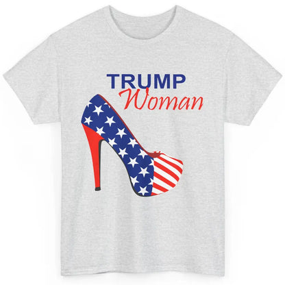 Trump Woman American Flag High Heel Republican Trump Support Classic Unisex T-Shirt