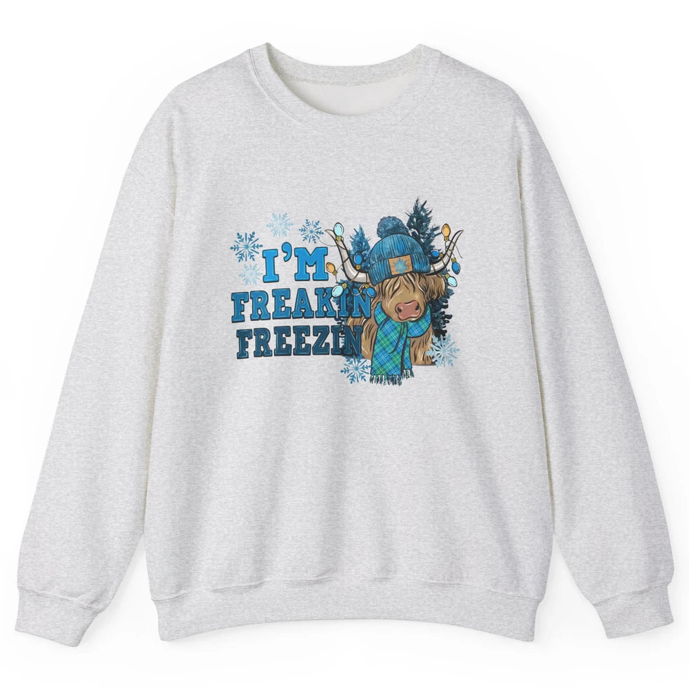 Funny Christmas Highland Cow I'm Freaking Freezing Western Unisex Crewneck Sweatshirt