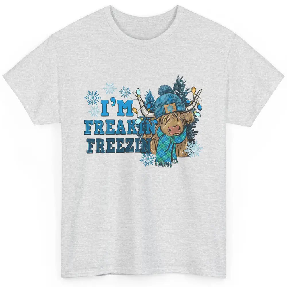 Funny Christmas Highland Cow I'm Freaking Freezing Western Classic Unisex T-Shirt