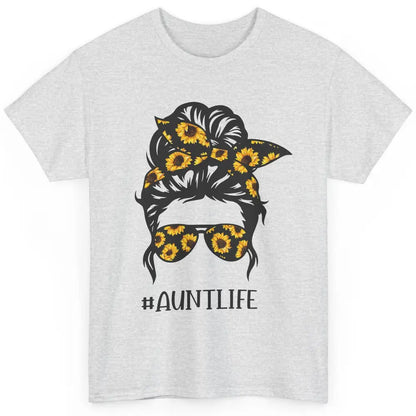 Aunt Life Messy Bun Hair Sunflower Sunglasses Bandana Auntie Classic Unisex T-Shirt