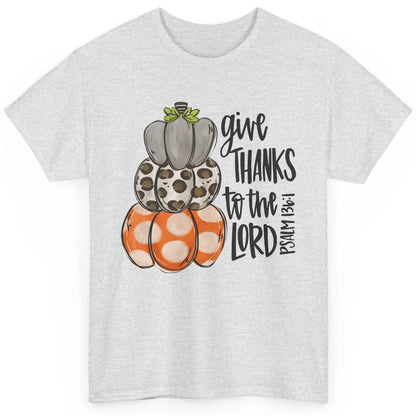 Retro Pumpkin Give Thanks To The Lord Christian Thanksgiving Classic Unisex T-Shirt