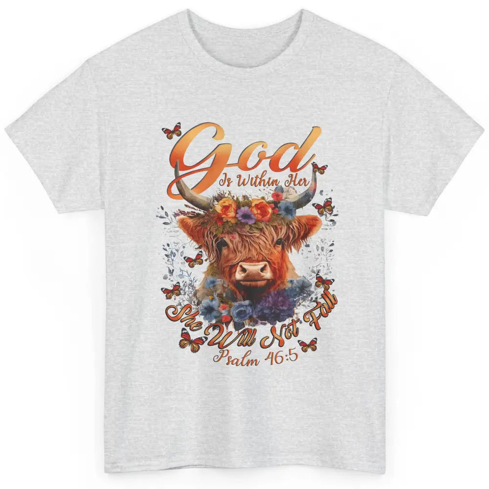 Christian Highland Cow God Is Within Her Bible Religious Classic Unisex T-Shirt