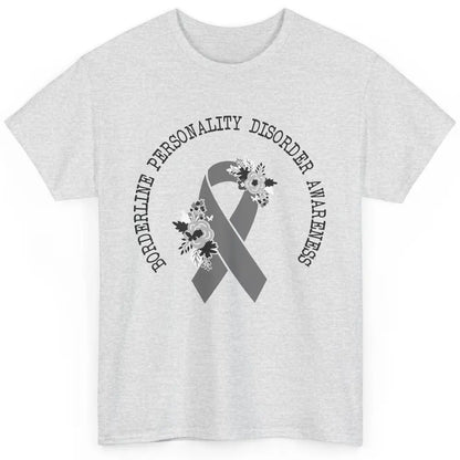 Borderline Personality Disorder Awareness BPD Gray Ribbon Classic Unisex T-Shirt