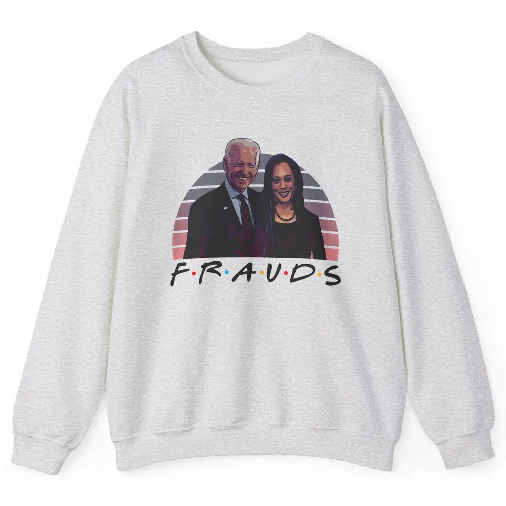 Vintage Joe Biden Frauds Anti Biden Liberals Kamala Harris Unisex Crewneck Sweatshirt