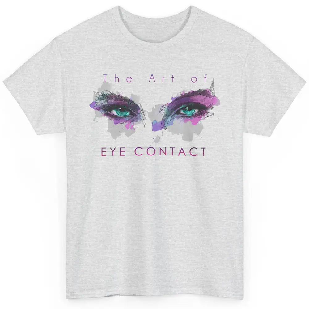 Art Eye Contact Optometry Ophthalmology Optician Watercolor Classic Unisex T-Shirt